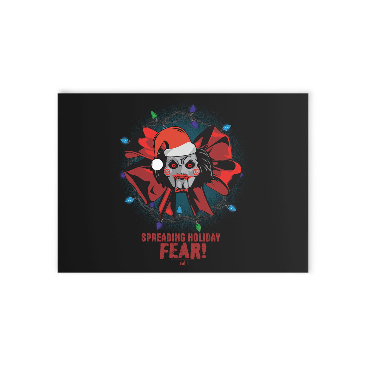 SAW Holiday Card Spreading Holiday Fear!