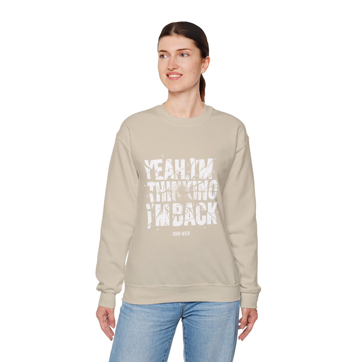John Wick Sweatshirt Yeah, I'm Thinking I'm Back