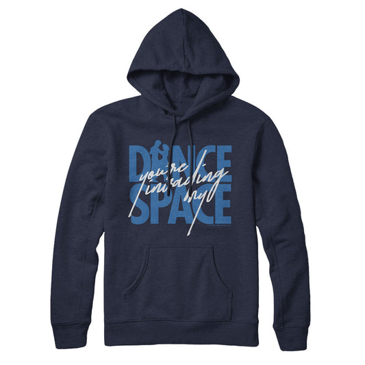 You're Invading My Dance Space Navy Hoodie from Dirty Dancing