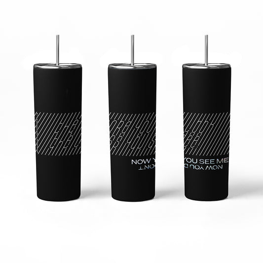Now You See Me, Now You Don't Logo Tumbler