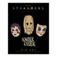 The Strangers: Chapter 1 Pin Set