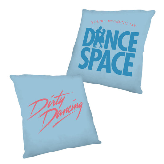 You're Invading My Dance Space Pillow from Dirty Dancing